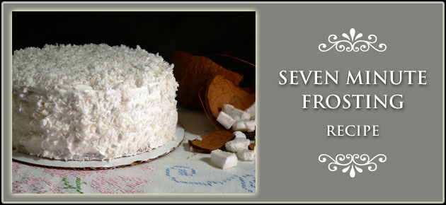 Seven Minute Frosting Recipe